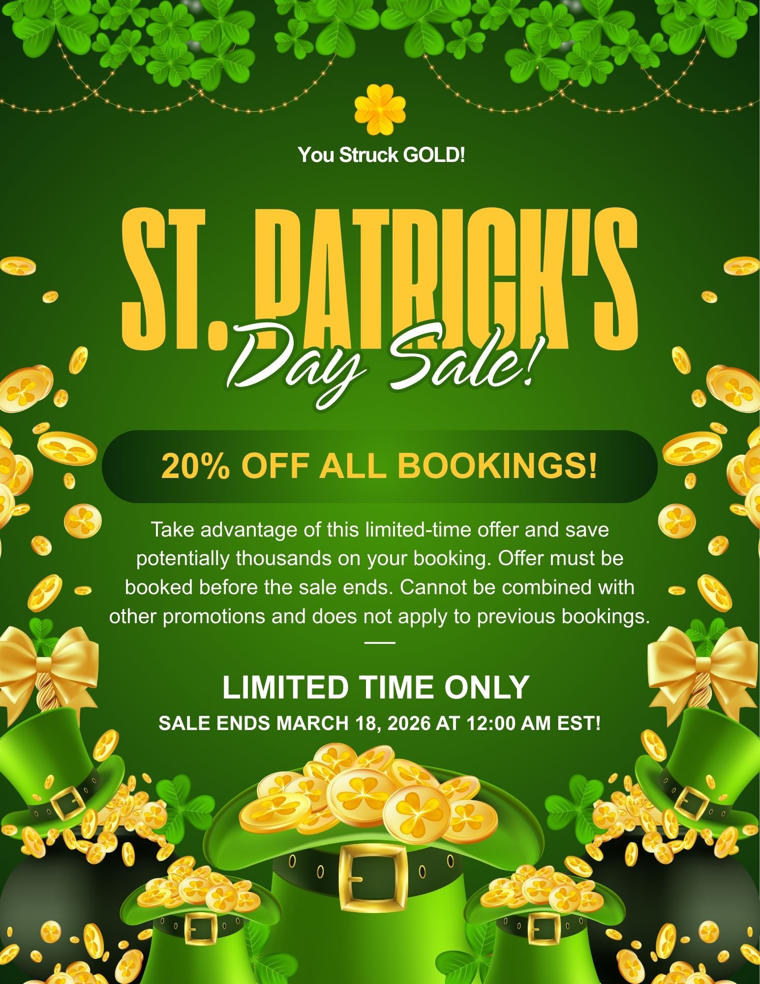 St. Patrick's Day Sale - 20% Off All Bookings